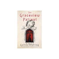 St Martin's Press The Graceview Patient (inbunden, eng)