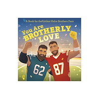 Castle Point Books You Are Brotherly Love (inbunden, eng)