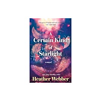 St Martin's Press A Certain Kind of Starlight (häftad, eng)