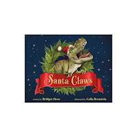 Henry Holt & Company Inc Santa Claws (inbunden, eng)