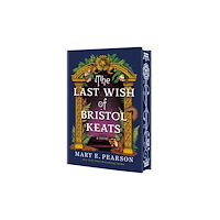 Flatiron Books The Last Wish of Bristol Keats (inbunden, eng)
