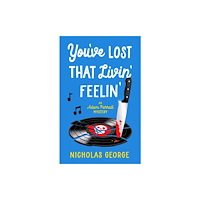 Canongate Books You’ve Lost That Livin’ Feelin’ (inbunden, eng)