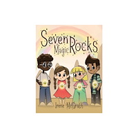 Austin Macauley Publishers Seven Magic Rocks (häftad, eng)