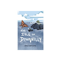 Austin Macauley Publishers The Isle of Downhilly (häftad, eng)