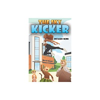 Austin Macauley Publishers The Sky Kicker (häftad, eng)