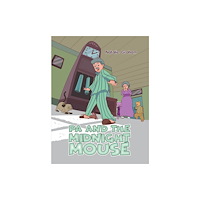 Austin Macauley Publishers Pa and the Midnight Mouse (häftad, eng)