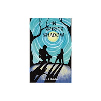 Austin Macauley Publishers In Spirits Shadow (häftad, eng)