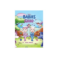 Austin Macauley Publishers These Babies Could Be Good (häftad, eng)