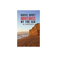 Austin Macauley Publishers Guess Who? Murder by the Sea (häftad, eng)