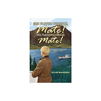 Austin Macauley Publishers Son Parfum Persiste, Mate! (Her Fragrance Lingers, Mate!) (häftad, eng)