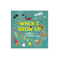 Austin Macauley Publishers When I Grow Up (häftad, eng)
