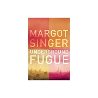 Melville House UK Underground Fugue (häftad, eng)