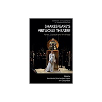 Edinburgh university press Shakespeare’s Virtuous Theatre (häftad, eng)