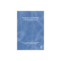 Taylor & francis ltd Perspectives on Childhood (häftad, eng)