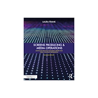 Taylor & francis ltd Screens Producing and Media Operations (häftad, eng)