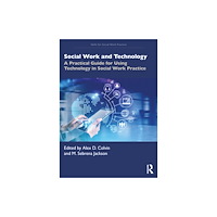 Taylor & francis ltd Social Work and Technology (häftad, eng)