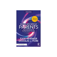 Taylor & francis ltd Dealing with Difficult Parents (Teacher Edition) (häftad, eng)