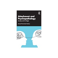 Taylor & francis ltd Attachment and Psychopathology (häftad, eng)
