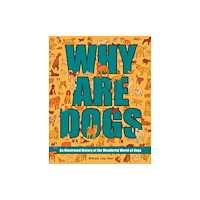 Andrews McMeel Publishing Why Are Dogs (inbunden, eng)