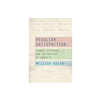 Fordham university press Peculiar Satisfaction (häftad, eng)
