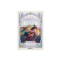 Papercutz The Witches of Pepperwood Bay Vol. 1 (inbunden, eng)