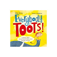 Ulysses Press Everybody Toots (häftad, eng)