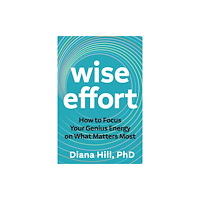 Sounds True Inc Wise Effort (häftad, eng)