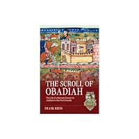 Helion & Company The Scroll of Obadiah (inbunden, eng)