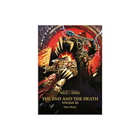 Games Workshop Ltd The End and the Death: Volume III (häftad, eng)