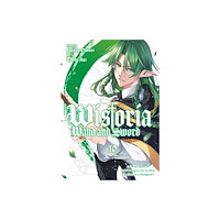 Kodansha America, Inc Wistoria: Wand and Sword 10 (häftad, eng)