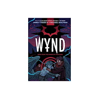 Boom! Studios Wynd Book Four: The Power of the Blood (inbunden, eng)