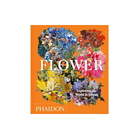 Phaidon Press Ltd Flower (inbunden, eng)