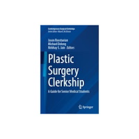 Springer International Publishing AG Plastic Surgery Clerkship (häftad, eng)