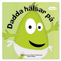 Babblarna Babblarna - Dadda hälsar på