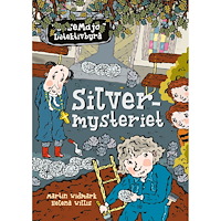 LASSEMAJAS DETEKTIVBYRÅ Silvermysteriet