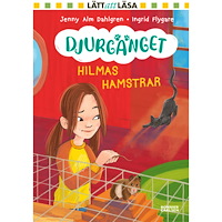 LÄTT ATT LÄSA Hilmas hamstrar