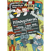 LASSEMAJAS DETEKTIVBYRÅ Filmmysteriet