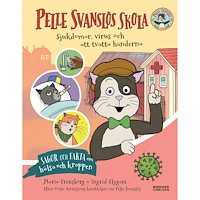 PELLE SVANSLÖS Pelle Svanslös skola: Sjukdomar, virus och att tvätt