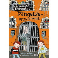 LASSEMAJAS DETEKTIVBYRÅ Fängelsemysteriet