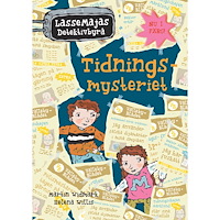 LASSEMAJAS DETEKTIVBYRÅ Tidningsmysteriet