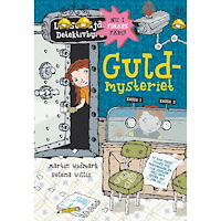 LASSEMAJAS DETEKTIVBYRÅ Guldmysteriet