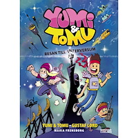 YUMI & TOMU Yumi & Tomu. Resan till Interversum