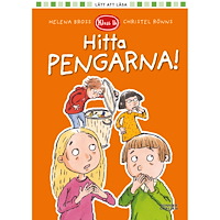 LÄTT ATT LÄSA Klass 1b. Hitta pengarna!