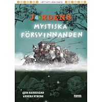 LÄTT ATT LÄSA Jordens mystiska försvinnanden