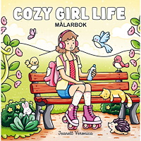 Max Ström Målarbok : Cozy girl life