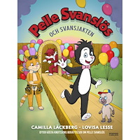 PELLE SVANSLÖS Pelle Svanslös och svansjakten