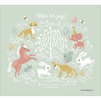 RABÉN & SJÖRGREN Här är jag! - Boken om mitt första år