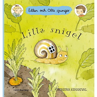 ELLEN OCH OLLE Ellen och Olle sjunger Lilla snigel