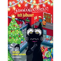 SOMMARSKUGGAN Sommarskuggan och julbuset