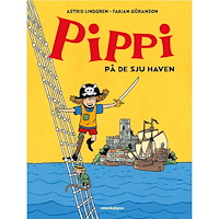 Astrid Lindgren Pippi på de sju haven